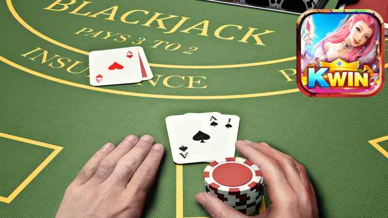 Kwin chia Sẻ kinh nghiệm chơi blackjack đem chiến thắng lớn.jpg