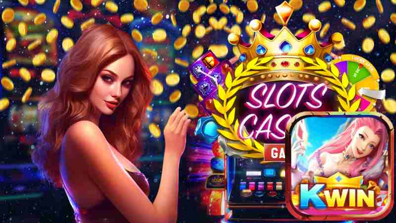 Khám Phá Các Slot Game Siêu Hấp Dẫn Tại Kwin 