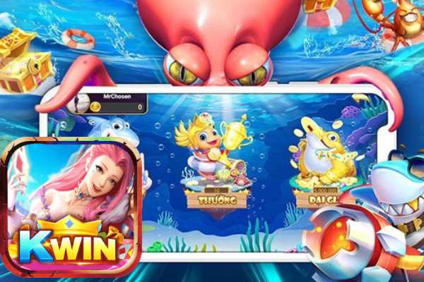 Top game bắn cá đổi thưởng HOT 2024 có tại sảnh Kwin68 