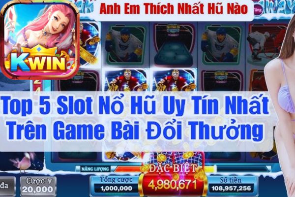 Bí Quyết Chơi Game Slot Kwin Tuyệt Đỉnh Từ Chuyên Gia 